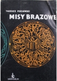 Misy brązowe