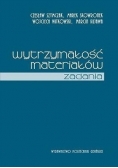 Wytrzymałości materiałów zadania