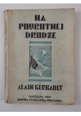 Na powrotnej drodze, Część II, 1931 r.
