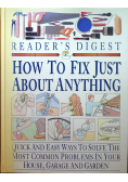 How to Fix Just About Anything