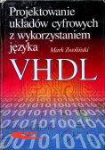 Projektowanie układów cyfrowych z wykorzystaniem język VHDL