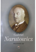 Narutowicz Prezydent RP