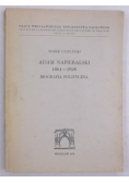 Adam Napieralski 1861-1928. Biografia polityczna