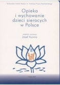 Opieka i wychowanie dzieci sierocych w Polsce