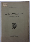 Marja Magdalena w ewangeliach, 1925r.