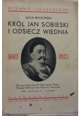 Król Jan Sobieski i odsiecz Wiednia, 1933r.