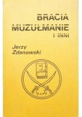Bracia muzłumanie i inni
