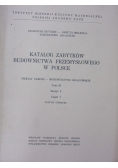 Katalog Zabytków Budownictwa Przemysłowego w Polsce ,Tom III