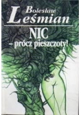 Nic- prócz pieszczoty!