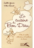 La cuisine du Bon Dieu