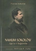 Nahum Sokołów. Życie i legenda