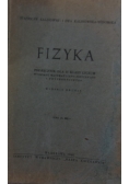 Fizyka podręcznik dla II klasy liceum, 1946 r.