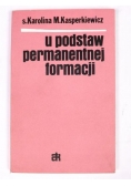 U podstaw permanentnej formacji