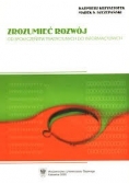 Zrozumieć rozwój. Od społeczeństw tradycyjnych informacyjnych