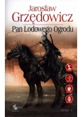 Pan Lodowego Ogrodu, tom 1