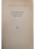 Wspomnienia Handlarza Obrazów
