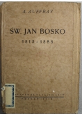 Św Jan Bosko 1815 1888 1934 r.