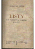 Listy do Czesława Miłosza 1952 - 1979