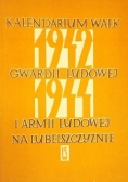 Kalendarium walk Gwardii Ludowej i Armii Ludowej na Lubelszczyźnie