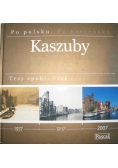 Kaszuby Trzy epoki