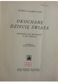 Ukochane Dziecię Świata