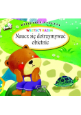 Dziecięce uczucia Naucz się dotrzymywać obietnic
