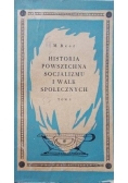Historia powszechna socjalizmu i walk społecznych