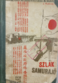 Szlak Samurajów, 1934 r.