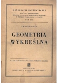 Geometria Wykreślna ,Tom XVI,1950r.