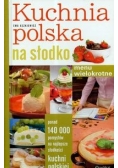 Kuchnia polska na słodko: Menu wielokrotne