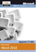 Microsoft Office Project 2010 Microsoft Official Academic Course, Nowa