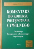 Komentarz do kodeksu postępowania cywilnego, część II