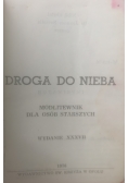 Droga do nieba.Modlitewnik dla osób starszych