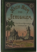 Nach Rom und Jerusalem, 1902 r.