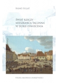 Świat rzeczy mieszkańców Tallinna w dobie Oświecenia