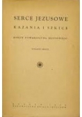 Serce Jezusowe. Kazania i szkice, 1928 r.