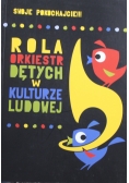 Rola orkiestr dętych w kulturze ludowej