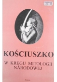 Kościuszko w kręgu mitologii narodowej