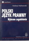 Polski język prawny. Wybrane zagadnienia