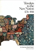 Travelers to the New Nation 1776-1914