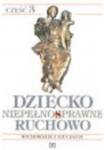 Dziecko niepełnosprawne Ruchowo