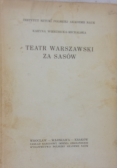 Teatr Warszawski za Sasów