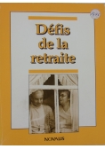 Les defis de la retraite