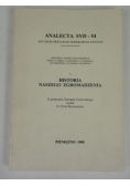 Historia naszego Zgromadzenia. Analecta SVD - 54