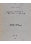 Slaski Kazimierz- Przemiany etniczne na Pomorzu Zachodnim