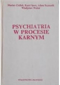 Psychiatria w procesie karnym