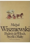 Podróż do Włoch Sycylii i Malty