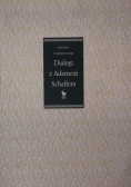 Chwedeńczuk Bohdan - Dialogi z Adamem Schaffem