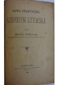 Nowa praktyczna gospodyni Litewska, 1889r.