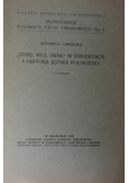 "Stryj, wuj, swak" w dialektach i historji języka polskiego, 1929 r.